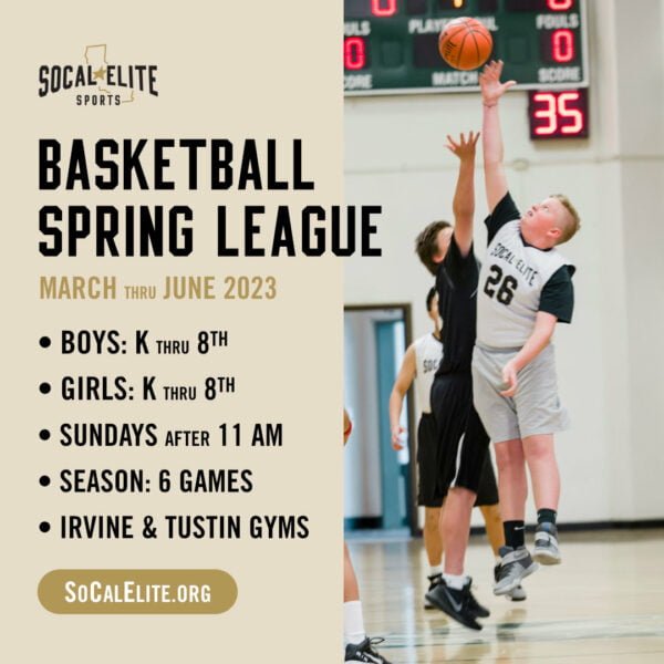 Basketball Spring League SoCal Elite Sports